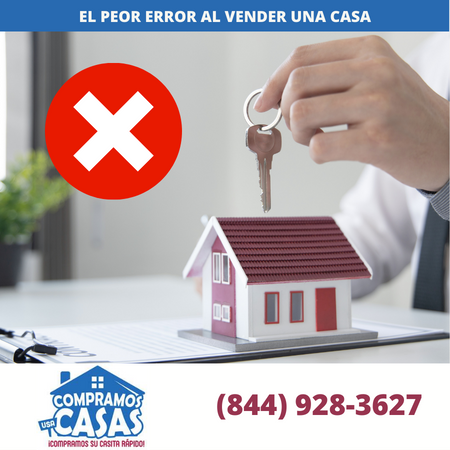 El peor error al vender una casa