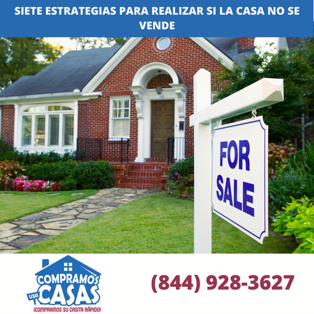 Siete estrategias para realizar si la casa no se vende