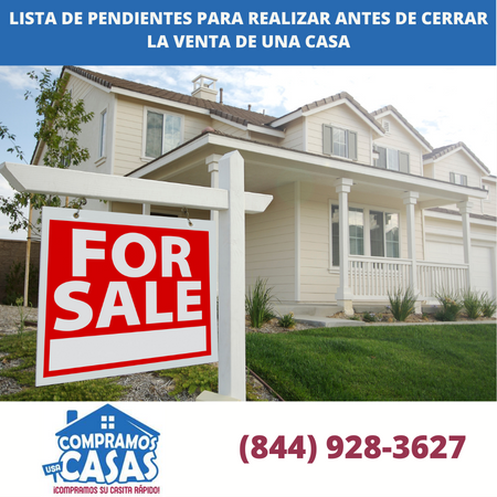 ista de pendientes para realizar antes de cerrar la venta de una casa